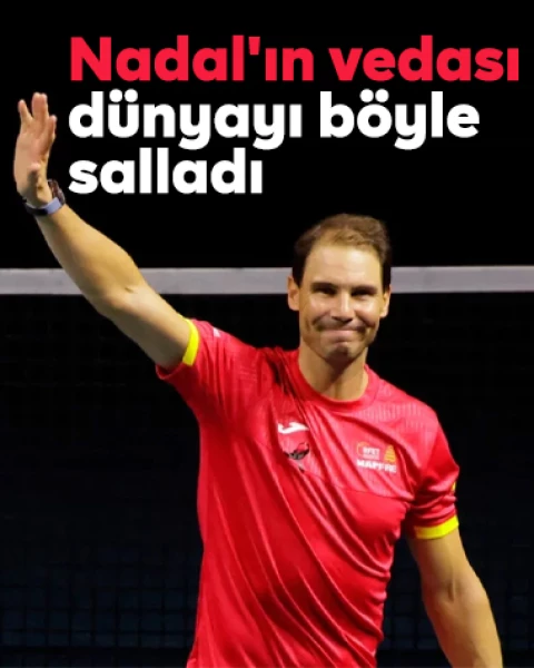 Nadal'ın vedası dünyayı salladı: Son gözyaşları