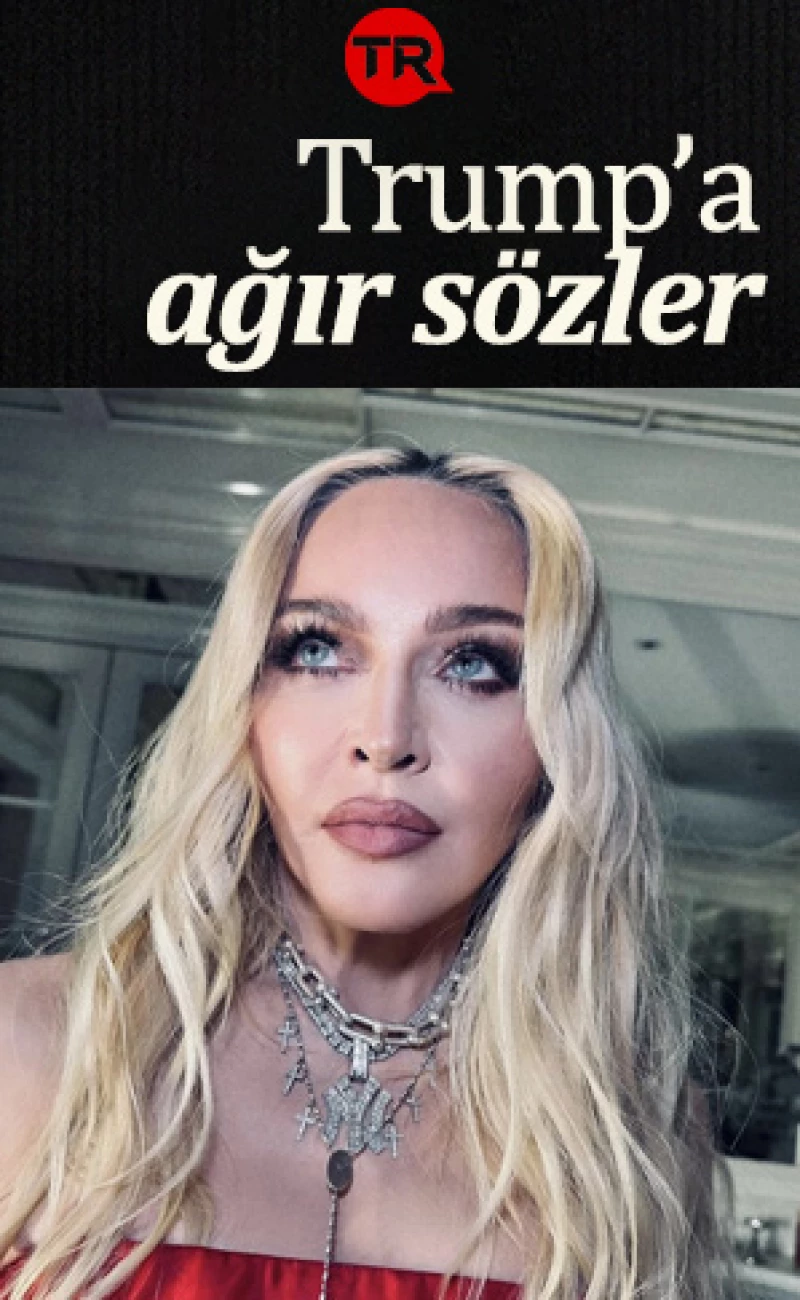 Madonna'dan ABD'nin yeni başkanı Trump'a ağır sözler: Tecavüzcü yobaz