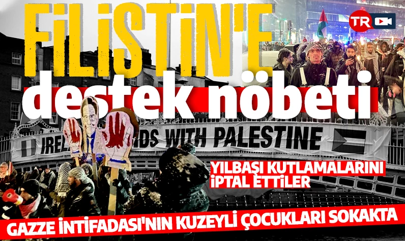 Filistin'e destek nöbeti! Yılbaşı kutlamalarını iptal ettiler! İsveç ve İrlanda Gazze için sokakta