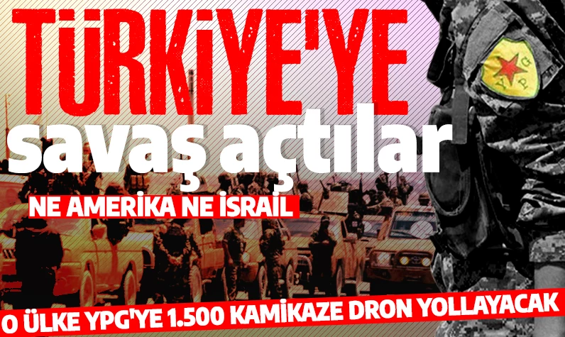 Türkiye'ye savaş açtılar! O ülke YPG'ye 1.500 kamikaze dron yollayacak: Ne Amerika ne İsrail