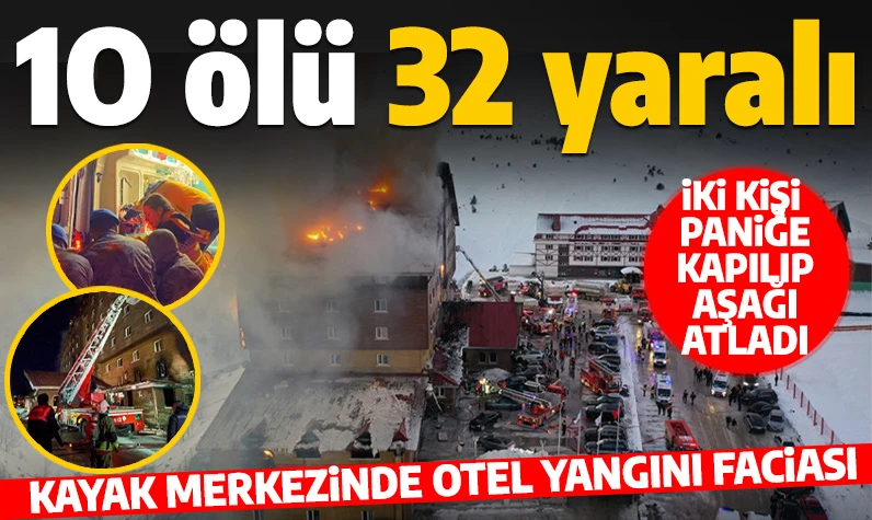 Kartalkaya Kayak Merkezi'nde otel yangını faciası: Çok sayıda ölü ve yaralı var