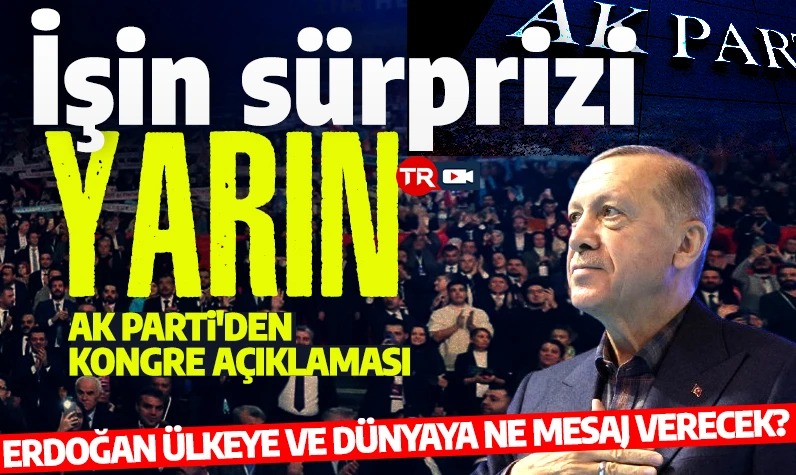 AK Parti'de büyük gün yarın! Hamza Dağ'dan kongre açıklaması: Erdoğan dünyaya mesaj verecek!